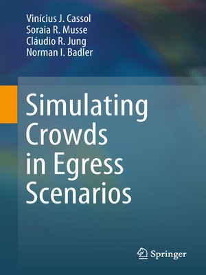 cover image of Simulating Crowds in Egress Scenarios